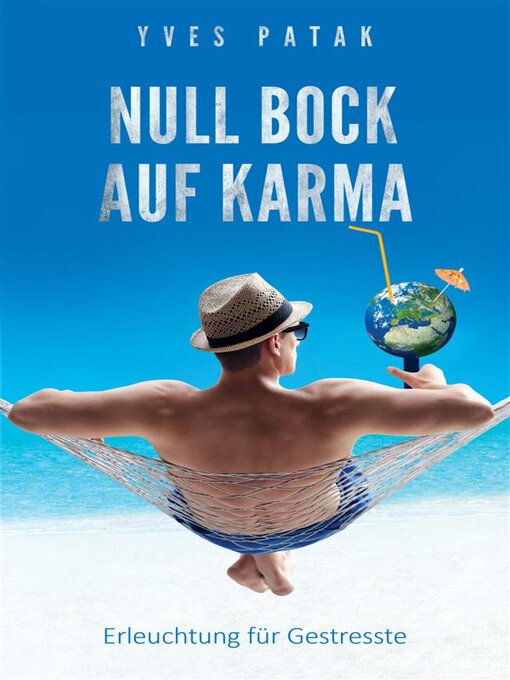 Title details for NULL BOCK AUF KARMA by Yves Patak - Available